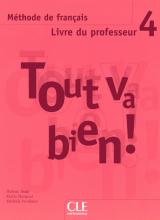 Книга для вчителя Tout va bien! 4 Guide pédagogique
